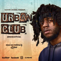 Urban Club [#Redemption 2018] @ZJHENO by ZJ HENO