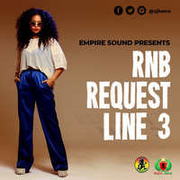 RnB_Request_Line 3 @ZJHENO by ZJ HENO