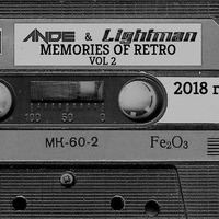 Ande &amp; Lightman  MEMORIES OF RETRO VOL2(2018) by Ande