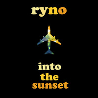 Ryno - Into The Sunset by Ryno