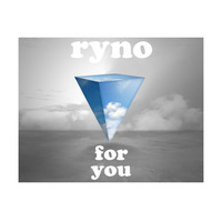 Ryno - For You by Ryno