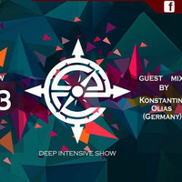Deep Intensive Show 23 Guest mix by Konstantin Olias [Germany] by Deep Intensive Show