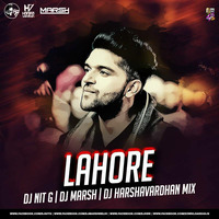 Lahore ( Remix ) -  Dj Marsh x Dj NiT G &amp; Dj Harshavardhan Mix by DJ MARSH