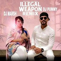 Illegal weapon - ( DJ Marsh &amp; DJ Pummy ) Remix by DJ MARSH