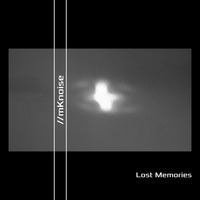 Lost Memories by //mKnoise