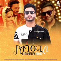 Patola ( Remix) - DJ Abhishek by DJ Abhishek Phadtare