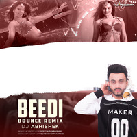 BEEDI - DJ ABHISHEK 2020 Bounce REMIX by DJ Abhishek Phadtare