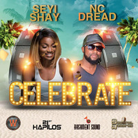 CELEBRATE (FT SEYI SHAY) by NC Dread
