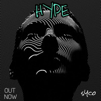 Syco - Hype (Extended Mix) by S Y C O