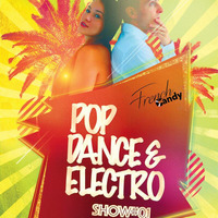 Pop, Dance & Electro Show #01 by French Candy