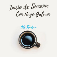 Inicio de Semana. Octubre 29. by HG Radio