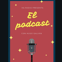 El Podcast. Junio 14 by HG Radio