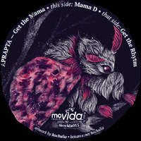 Aprapta - Mama D (snippet) by Movida Records