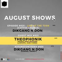 Episode #025 : Dikgang N Don [Live at The Tosh] by The Moody Niights Podcast