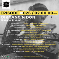 Episode #026 / 2hrs : Dikgang N Don (Kanana, Orkney) by The Moody Niights Podcast