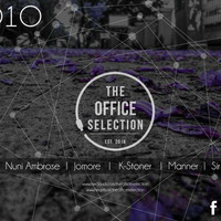 The Office Selection 010 Guest Mix By K-Stoner by The Office Selection Podcast