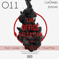 The Office Selection 011 Guest Mix By LoxDeep by The Office Selection Podcast