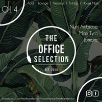 The Office Selection 014 2nd Hour Mixed By Jomo by The Office Selection Podcast