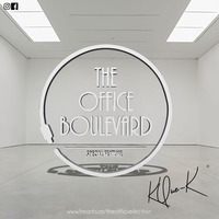 The Office Boulevard Mixed by KQue-K by The Office Selection Podcast