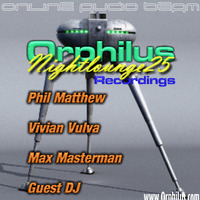 Orphilus Nightlounge #25 Mixed by Phil Matthew &amp; HVS (18.07.2020) by Orphilus