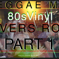  80s LOVERS ROCK CLASSICAS.PART 1 LIVE VINYL SET by NED DJ