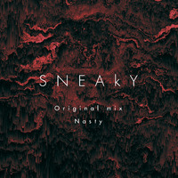 Sneaky Original mix by Naman Singh Thakur