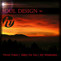 Soul Design - You are My Weakness (Clip) by Soul Design