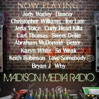 Madison Media Radio ( New Music Showcase ) by madison2media
