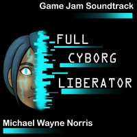 Full Cyborg In Game Theme 1 by Michael Norris