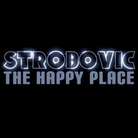 The Happy Place by Strobovic