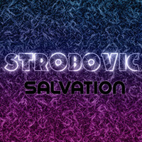 Salvation by Strobovic