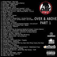 Over &amp; Above 1 by Dax The DJ