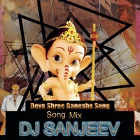 Deva Shree Ganesha 2 by DJ SANJEEV✪