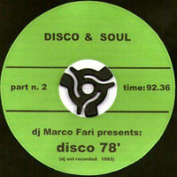 DISCO 78' - PT. 2 - dj Marco Farì  (dj set) by dj Marco Farì