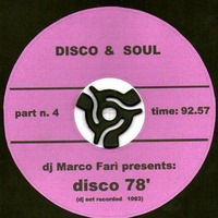  DISCO 78' - PT. 4 - dj Marco Farì (dj set) by dj Marco Farì