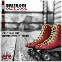 (RR132) BRISBOYS - OLD'S COOL