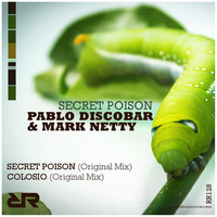 (RR128) PABLO DISCOBAR &amp; MARK NETTY - SECRET POISON