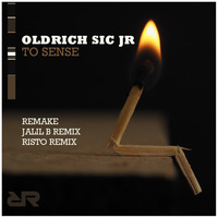 RR131 : Oldrich Sic Jr - To Sense (Jalil B Remix) by REVOLUCIONRECORDS