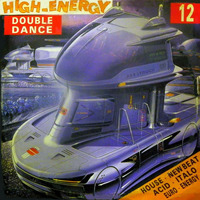 High-Energy Double Dance Volume 12 (1989) 80 mins non-stop mix Hi-NRG Italo Disco Eurobeat 80s Dance by RETRO DISCO Hi-NRG