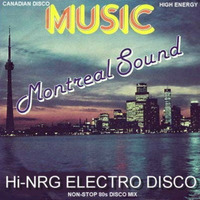 Hi-NRG Disco 70s &amp; 80s 🍁 CANADIAN MONTREAL SOUND  🔥🚀 Synthersizer Electronic - Non-Stop Mix (77 mins) 1977-1984 Canada Disco by RETRO DISCO Hi-NRG