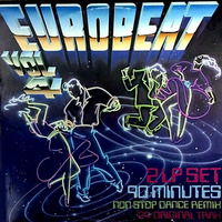 EUROBEAT - Volume 4 (90 Minute Non-Stop Dance Remix) (2LP Set) 1988 Various Artists 80s by RETRO DISCO Hi-NRG