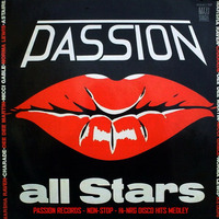 PASSION RECORDS 💋 ALLSTARS Non-Stop Hi-NRG DISCO HITS MEDLEY Mini-Mix (1983-1985) High Energy Eurobeat by RETRO DISCO Hi-NRG
