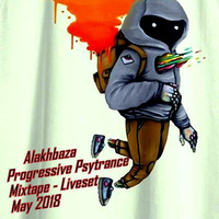 Alakhbaza - Progressive Psytrance Mixtape - Liveset - May 2018 by alakhbaza