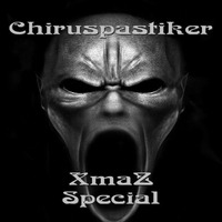 Evil.Techno.Podcast.-.No.37.Chiruspastiker.142BPM.Techno.21.12.2017.XmaZ.Spezial by Evil Techno Podcast