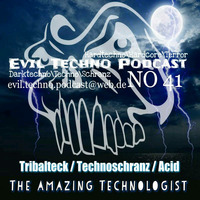 Evil.Techno.Podcast.-.No.41.Amazing. Technologist.146BPM.Techno by Evil Techno Podcast