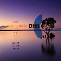 Exploration &amp; Adventure 9.0 - DHR (deephouse-radio.com) Weekly Show by Medium Steve