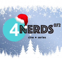 4Nerds 072 Especial de Navidad 2018 by 4Nerds