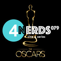 4Nerds079 Oscars 2019 y Foro Netflix by 4Nerds