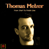 Thomas Melzer -  From Start To Finish Line by Karl-Kutta-Records