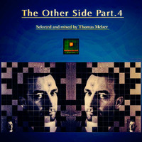 Thomas Melzer - The Other Side Part. 4 VA. - Mix Compilation by Karl-Kutta-Records
